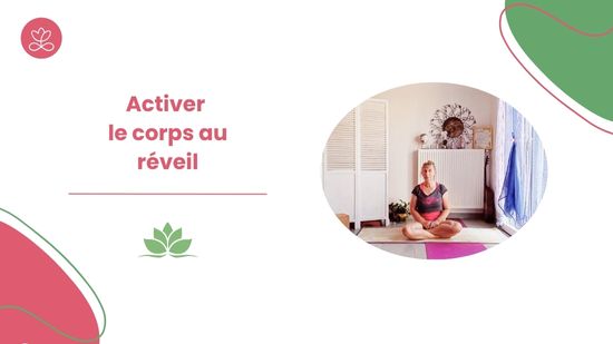 Activer le corps au réveil
